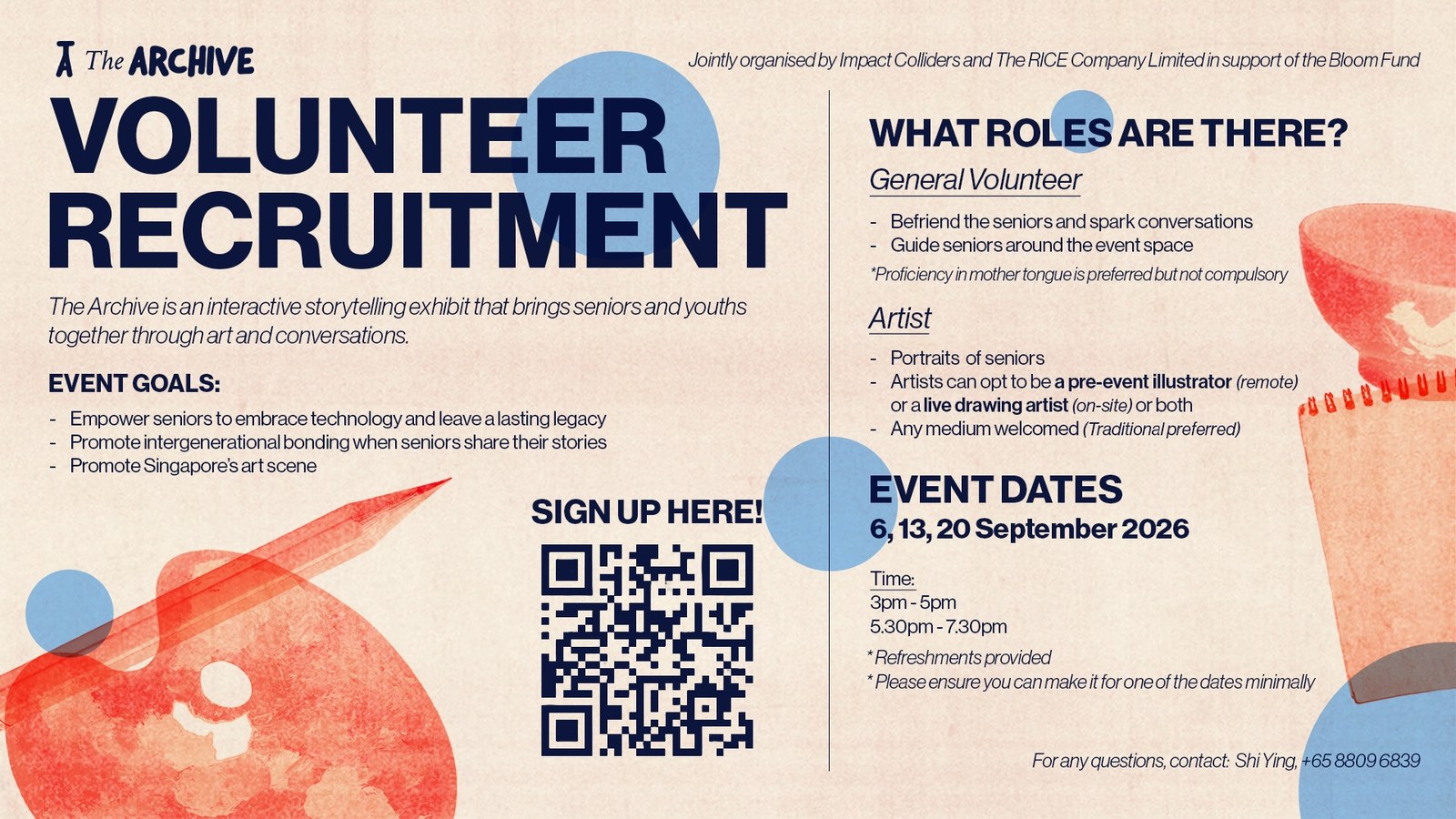 Volunteer Recruitment — The Archive. Jointly organised by Impact Colliders and The RICE Company Limited in support of the Bloom Fund. Roles: General Volunteer and Artist. Event dates 6, 13, 20 September 2026.